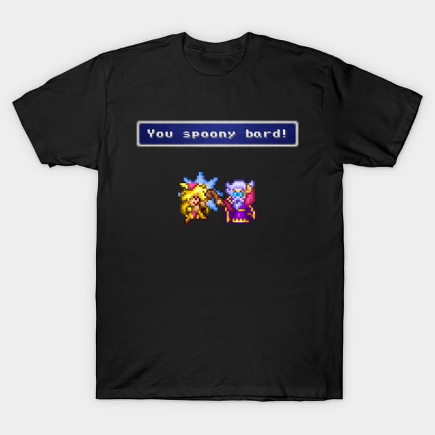 You Spoony Bard! T-Shirt by Kari Likelikes